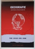 GEOGRAFIE , MATERIA STRUCTURATA , GHID COMPLET PENTRU BACALAUREAT de EDUARD ANDREI , 2024