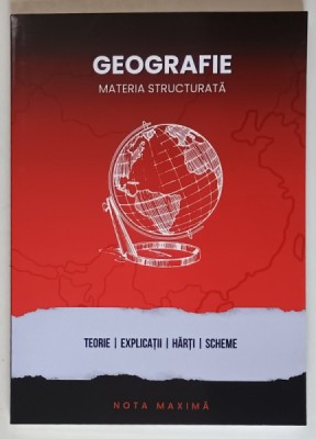 GEOGRAFIE , MATERIA STRUCTURATA , GHID COMPLET PENTRU BACALAUREAT de EDUARD ANDREI , 2024 foto