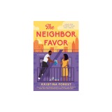 The Neighbor Favor