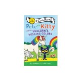Pete the Kitty and the Unicorn's Missing Colors
