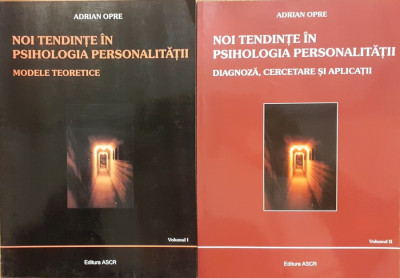 Noi tendinte in psihologia personalitatii Diagnoza, cercetare si aplicatii 2 volume foto