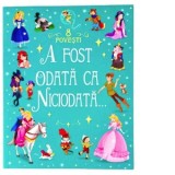8 Povesti. A fost odata ca niciodata...