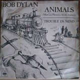 Disc Vinil Bob Dylan - Animals (Man Gave Names To All The Animals) (7", Single)CBS-CBS 7954