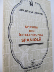 Spicuiri din intelepciunea spaniola foto