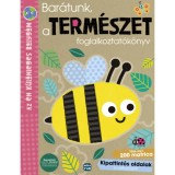 Bar&aacute;tunk, a term&eacute;szet foglalkoztat&oacute;k&ouml;nyv - Az &eacute;n k&uuml;l&ouml;nleges bolyg&oacute;m