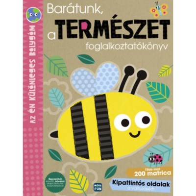 Bar&amp;aacute;tunk, a term&amp;eacute;szet foglalkoztat&amp;oacute;k&amp;ouml;nyv - Az &amp;eacute;n k&amp;uuml;l&amp;ouml;nleges bolyg&amp;oacute;m foto