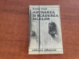 Adunarea si scaderea zilelor de Tudor Vlad