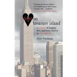 Lost On Treasure Island A Memoir Of Longing Love And Lousy Choices In New York City