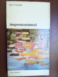 Impresionismul- Pierre Francastel