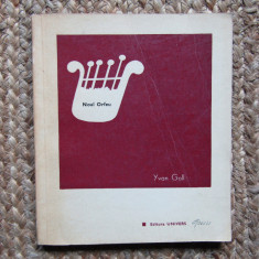 YVAN GOLL - NOUL ORFEU (POEME) [1972, antologie prefata traducere PETRE STOICA]