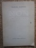 Marcel Gafton &ndash; Non Possumus ( prima editie ) CU DEDICATIE SI AUTOGRAF