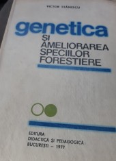 GENETICA SI AMELIORAREA SPECILOR FORESTIERE VICTOR STANESCU