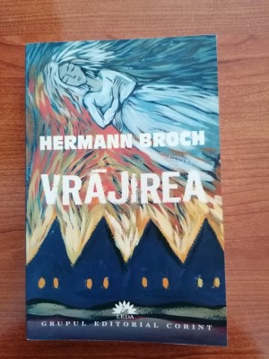 Hermann Broch, Vrăjirea foto