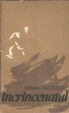 Incrancenatul - Elefterie Voiculescu