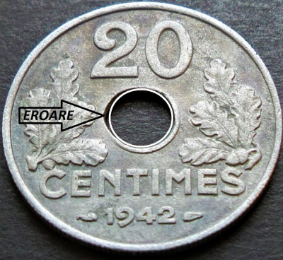Moneda istorica 20 CENTIMES - FRANTA, anul 1942 *cod 4173 EROARE CERC= EXCELENTA foto