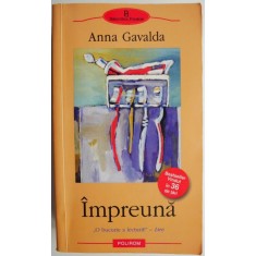 Impreuna &ndash; Anna Gavalda
