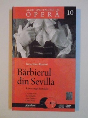 BARBIERUL DIN SEVILLA de GIOACHINO ROSSINI OPERA IN DOUA ACTE 2010 foto