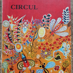Circul - Adrian Muntiu// ilustratii Suciu-Molea Octavia