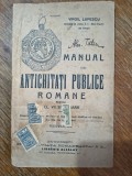 Manual de Antichitati Publice Romane - Virgil Lupescu, 1920 / R2P5S