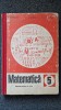 MATEMATICA MANUAL PENTRU CLASA A V-A - Popovici, Ligor, Borca 1979