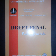 Gheorghe Bica, Ioan Griga, Gavril Paraschiv - Drept Penal. Partea generala