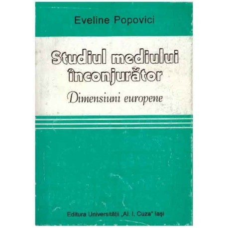 Eveline Popovici - Studiul mediului inconjurator - Dimensiuni europene - 124190