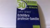 Lothar Seiwert - ECHILIBRU PROFESIE-FAMILIE IN 30 DE MINUTE ( 2018 ), Didactica Publishing House