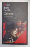 GESTAPO , roman de SVEN HASSEL , 2025 *COLECTIA ARMADA SMART DE BUZUNAR