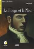 Le Rouge et le Noir + CD + App (Niveau Trois B1) - Paperback brosat - Stendhal - Black Cat Cideb