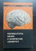 Personalitatea umană: o interpretare cibernetică - C. Bălăceanu, Ed. Nicolau