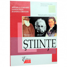 Stiinte. Manual clasa a XI-a - Mihaela Garabet, Sanda Fatu, Jeanina Cirstoiu