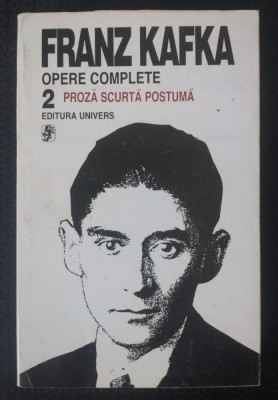 Franz Kafka - Opere complete vol. 2: Proză scurtă postumă foto