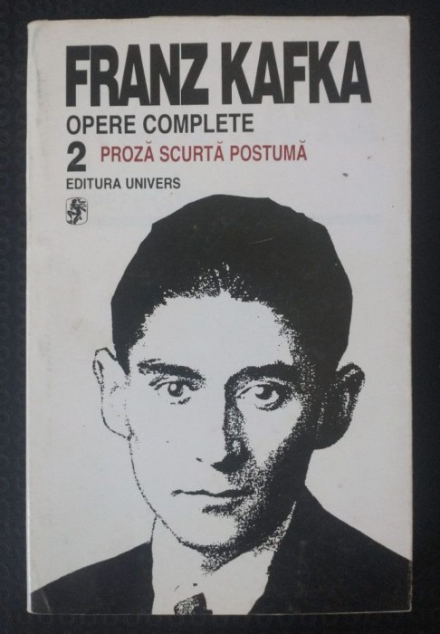 Franz Kafka - Opere complete vol. 2: Proză scurtă postumă