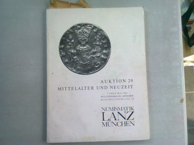 AUKTION 29 MITTELALTER UND NEUZEIT - CATALOG EXPOZITIE NUMISMATICA 8 MAI 1984 foto