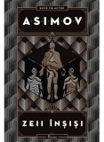 Cumpara ieftin Zeii Insisi, Isaac Asimov - Editura Art