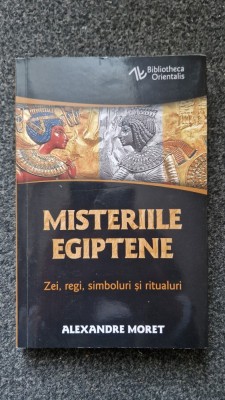 MISTERELE EGIPTENE - Alexandre Moret foto