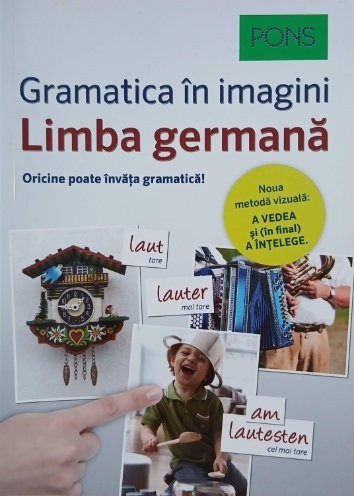 Limba germana. Gramatica in imagini
