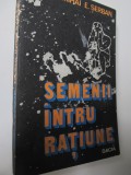 Semenii intru ratiune - Mihai E. Serban