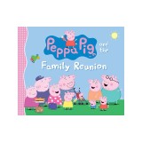 Peppa Pig and the Family Reunion