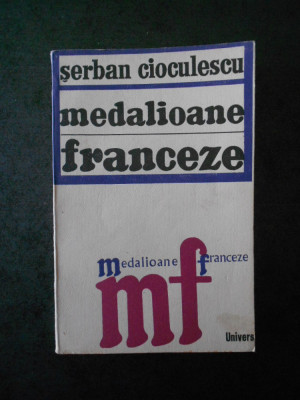 SERBAN CIOCULESCU - MEDALIOANE FRANCEZE foto