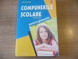 Elena Sandu - Compunerile scolare pentru gimnaziu (editia a VIII-a)