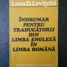 L. D. LEVITCHI - INDRUMAR PENTRU TRADUCATORII DIN LIMBA ENGLEZA IN LIMBA ROMANA