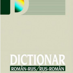 Dictionar roman-rus, rus-roman | Alina Ciobanu-Tofan, Horia Zava