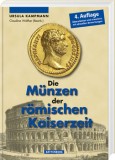 Catalog Monede Romane Imperiale - Ghid Colectie Numismatica, Editie Actualizata cu Preturi