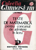 Ion Petrica - Teste de matematica pentru concursul de admitere in liceu, 1992