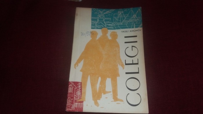 VASILI AXIONOV - COLEGII