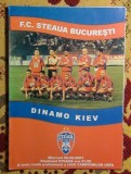 Program Steaua București - Dinamo Kiev 2001