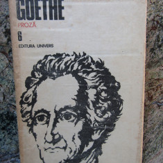 Goethe - Proza, vol. 6