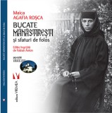 Bucate manastiresti si sfaturi de folos - Vremea