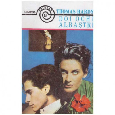 Thomas Hardy - Doi ochi albastri - 126218 foto